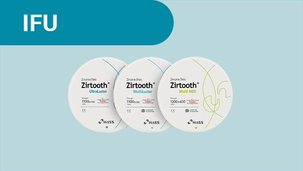 IFU] Zirtooth series